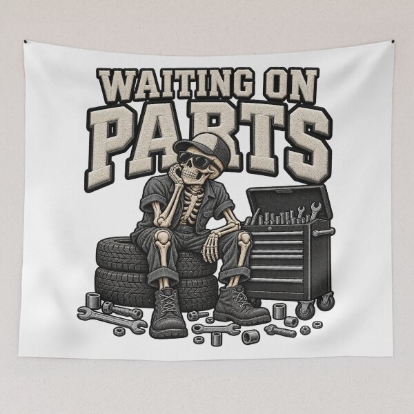 Item preview, Waiting On Parts Mechanic Skeleton Car Repair Graphic designed and sold by ArtDesignTp.