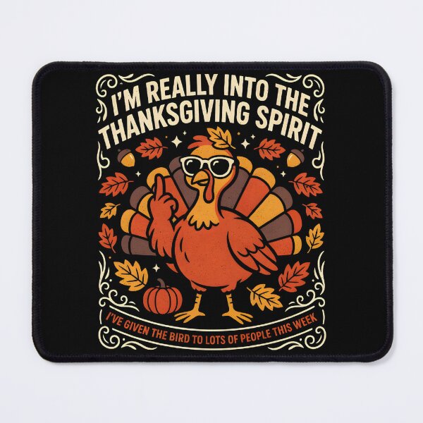 Item preview, I'm Really Into The Thanksgiving Spirit designed and sold by PAinTIENCE.