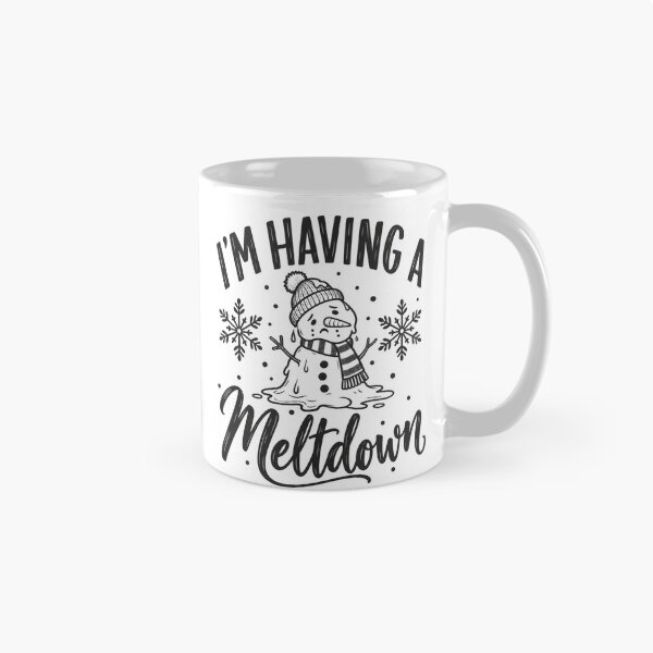 Item preview, I'm Having A Meltdown Snowman Winter Humor designed and sold by Nordo Studio.