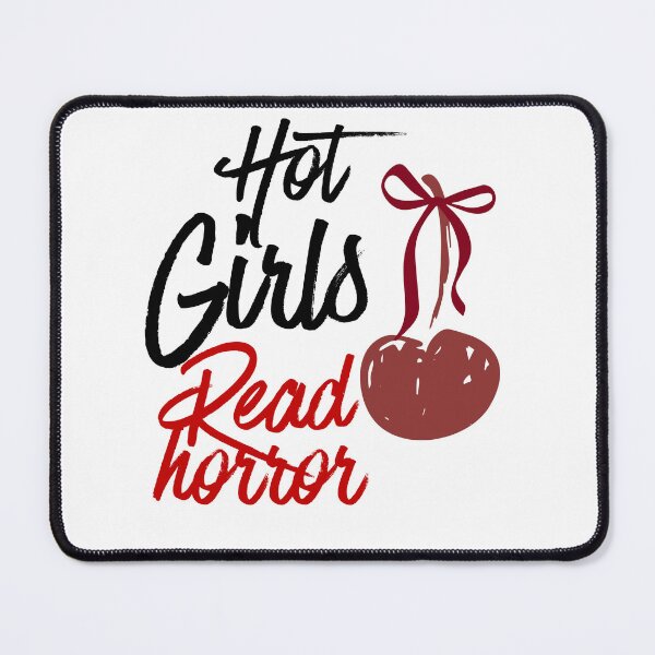 Item preview, Hot girls read horror designed and sold by AfterHourNotes.