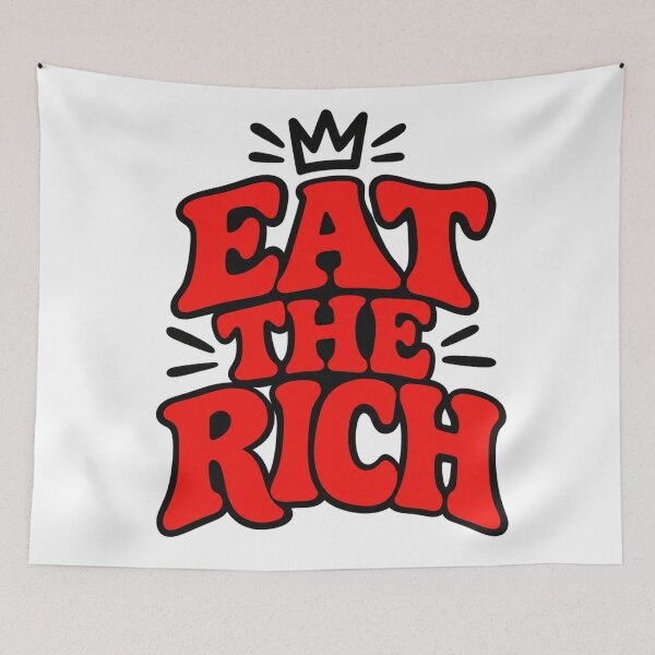 Item preview, Eat The Rich Red Retro Quote designed and sold by Owcomm.