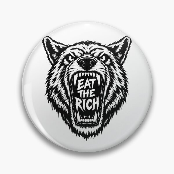 Item preview, Eat The Rich Angry Wolf Graphic    designed and sold by Owcomm.