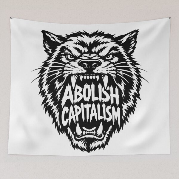 Item preview, Abolish Capitalism Tiger Face Anti Capitalist Quote designed and sold by Owcomm.