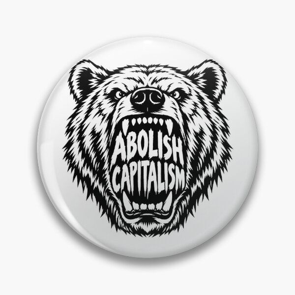 Item preview, Fierce Grizzly Bear Abolish Capitalism Graphic designed and sold by Owcomm.