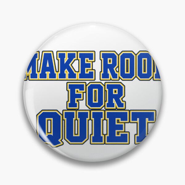 Item preview, Make Room for Quiet designed and sold by RM2017.