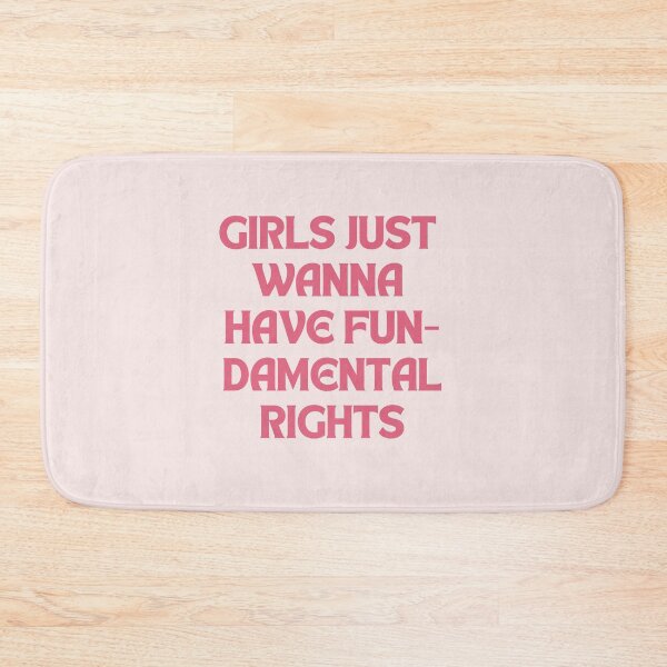 Item preview, Girls Just Wanna Have Fundamental Human Rights designed and sold by MiaBellaGirl.