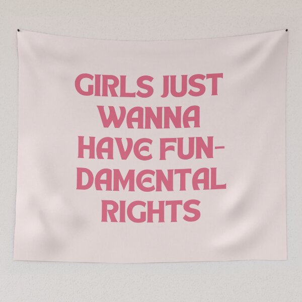 Item preview, Girls Just Wanna Have Fundamental Human Rights designed and sold by MiaBellaGirl.