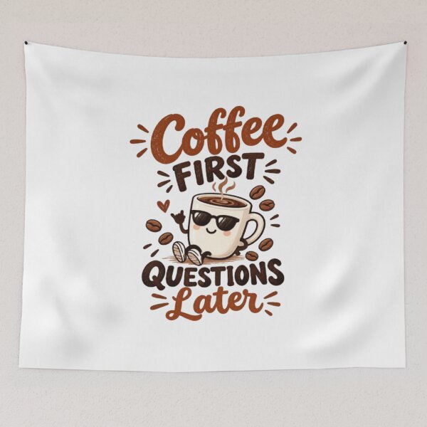 Item preview, Coffee First Questions Later Funny Coffee Lover Design designed and sold by Fouitered.