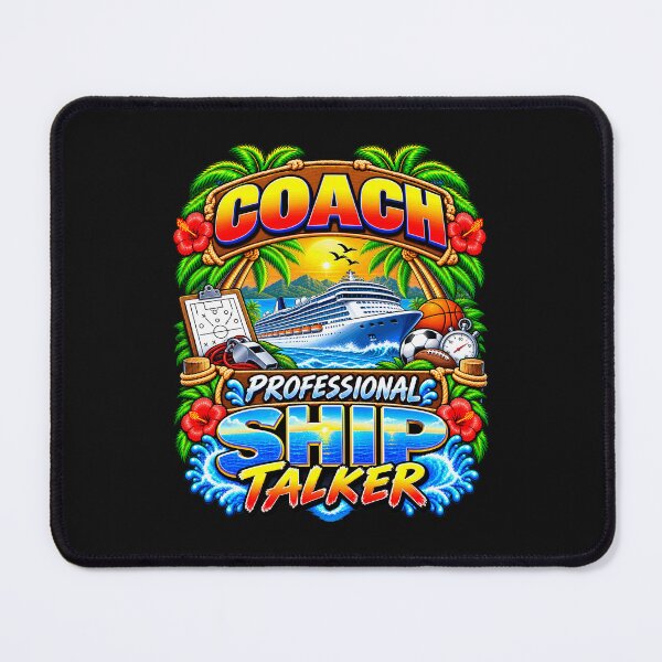 Item preview, Coach Professional Ship Talker Cruise Vacation designed and sold by fungear.