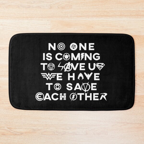 Item preview, no one is coming to save us. we have to save each other designed and sold by remerasnerdas.