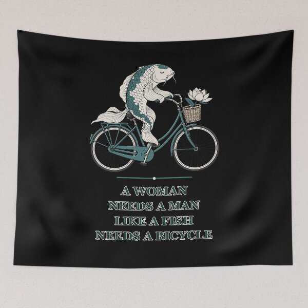 Item preview, A Woman Needs a Man Like a Fish Needs a Bicycle – Koi designed and sold by AMICO77.