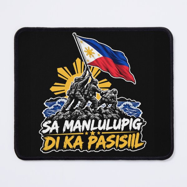 Item preview, Sa Manlulupig, Di Ka Pasisiil - Filipino Patriotism designed and sold by nhk999.