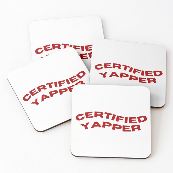 Item preview, "CERTIFIED YAPPER" for real yappers designed and sold by mooniness.