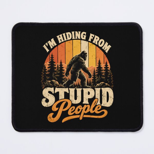 Item preview, I'm Hiding from Stupid People designed and sold by a-turner-paint.