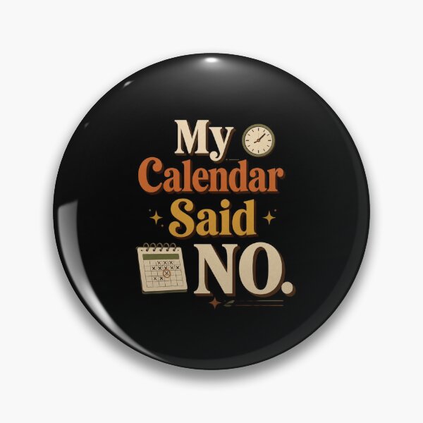 Item preview, My Calendar Said No. | Funny Office Humor Retro Typography designed and sold by Irene Catchmind.