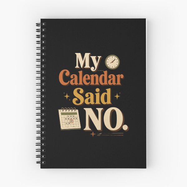 Item preview, My Calendar Said No. | Funny Office Humor Retro Typography designed and sold by Irene Catchmind.