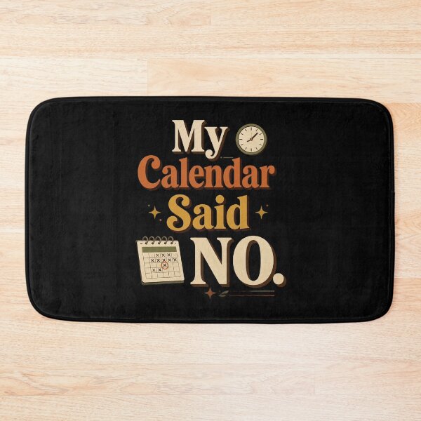 Item preview, My Calendar Said No. | Funny Office Humor Retro Typography designed and sold by Irene Catchmind.