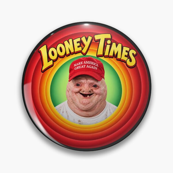 Item preview, Looney Times MAGAtard MAGA designed and sold by Obey Graphix.
