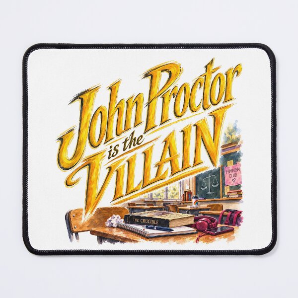Item preview, John Proctor is the Villian designed and sold by Lyric Vault - Rock on.
