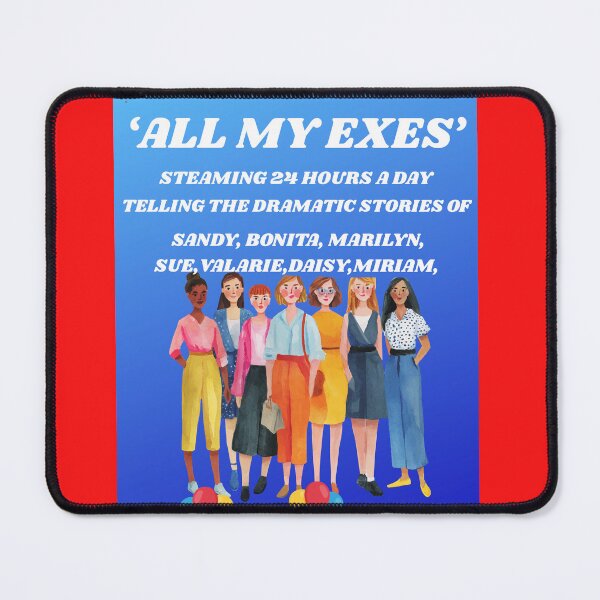 Item preview, ALL MY EXES designed and sold by docksTees.