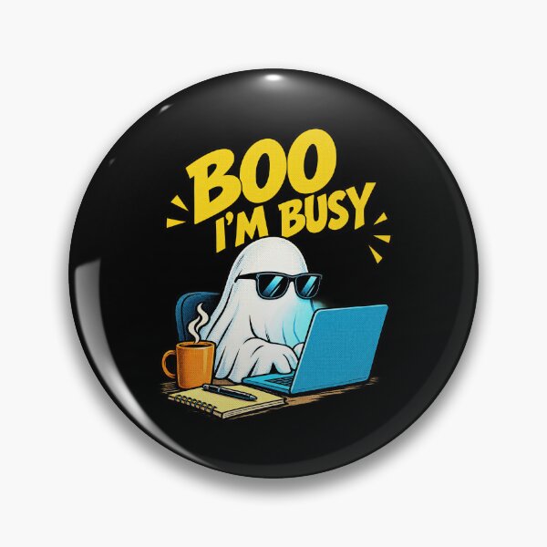 Item preview, Boo Im Busy Cool Phantom Sunglasses Laptop Remote Works designed and sold by adiencarteras.