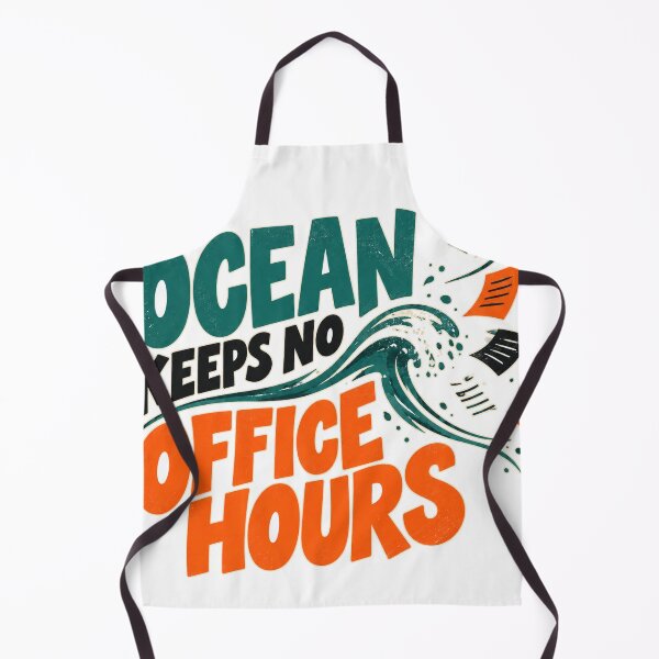 Item preview, The Ocean Keeps No Office Hours designed and sold by aihrgdesign.