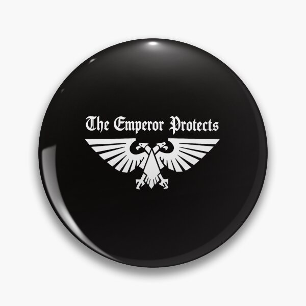 Item preview, The Emperor Protects Emblem designed and sold by WarmTones.