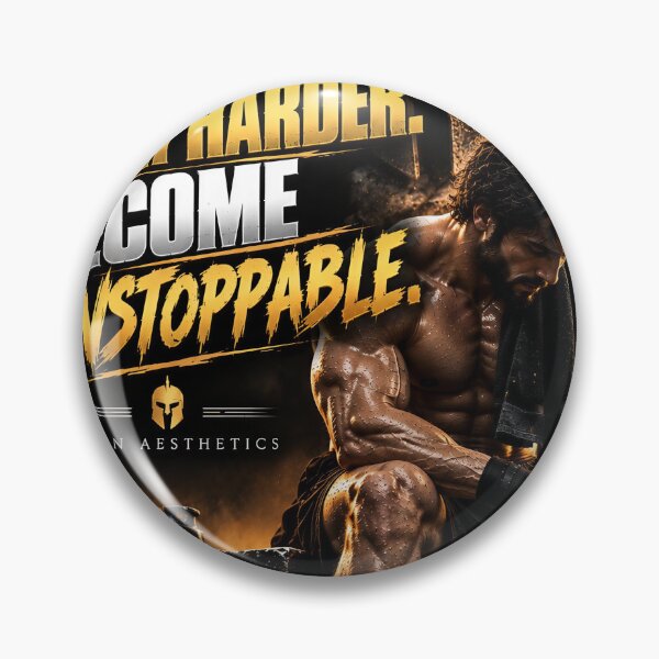 Item preview, Show Up. Push Harder. Become Unstoppable. designed and sold by TITAN AESTHETICS .
