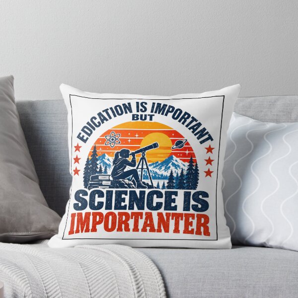 Item preview, Education Is Important But Science Is Importanter Science Lover Astronomy Student designed and sold by SEEM-drawing.