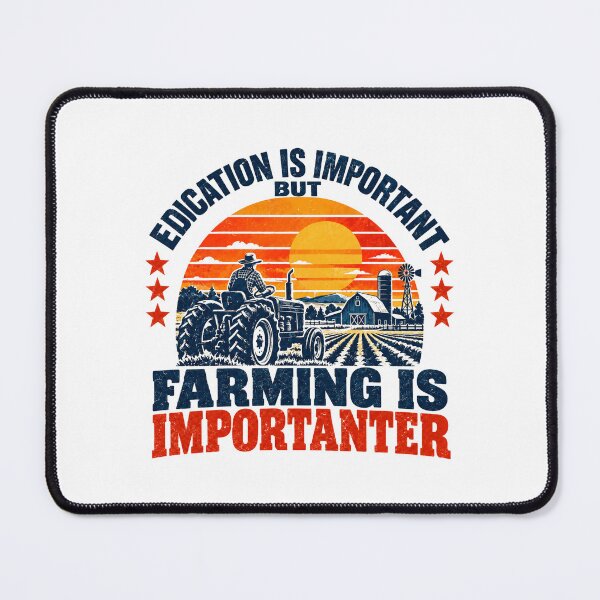 Item preview, Education Is Important But Farming Is Importanter Farmer Agriculture Farm Life designed and sold by SEEM-drawing.