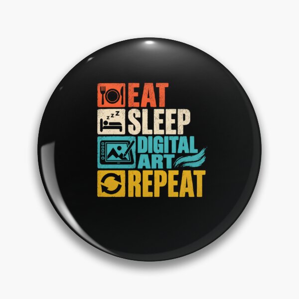 Item preview, Eat Sleep Digital Art Repeat Digital Artist Graphic Designer Creative designed and sold by HumansStuck12.