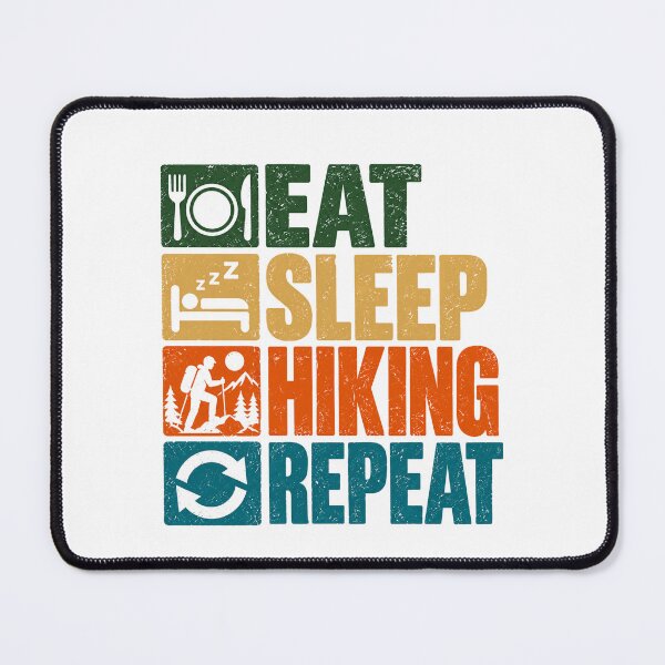 Item preview, Eat Sleep Hiking Repeat Hiker Outdoor Adventure Enthusiast designed and sold by SEEM-drawing.