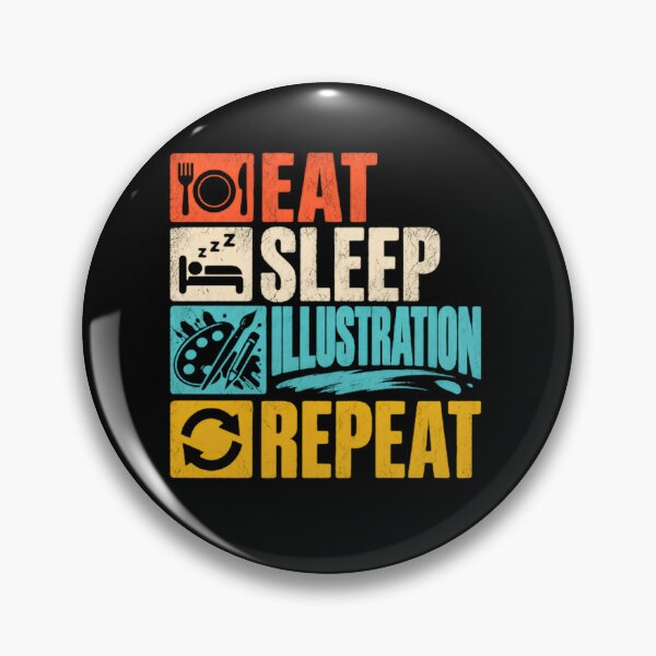 Item preview, Eat Sleep Illustration Repeat Illustrator Artist Creative Hobby designed and sold by JonesFlora2025.