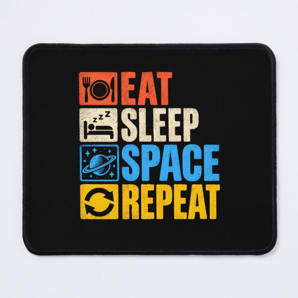 Item preview, Eat Sleep Space Repeat Astronomy Lover Science Enthusiast designed and sold by JonesFlora2025.