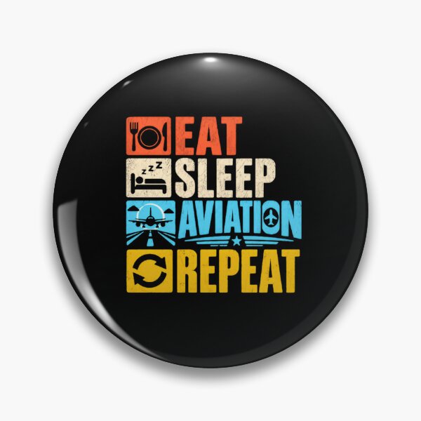 Item preview, Eat Sleep Aviation Repeat Pilot Flying Airplane Enthusiast designed and sold by SkeletonsDanger.