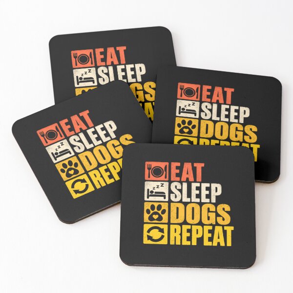 Item preview, Eat Sleep Dogs Repeat Dog Lover Pet Owner Canine Enthusiast designed and sold by HumansStuck12.
