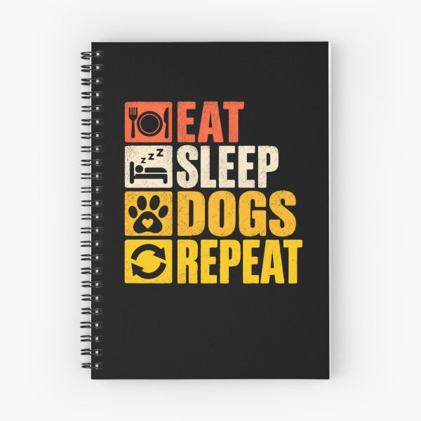 Item preview, Eat Sleep Dogs Repeat Dog Lover Pet Owner Canine Enthusiast designed and sold by HumansStuck12.
