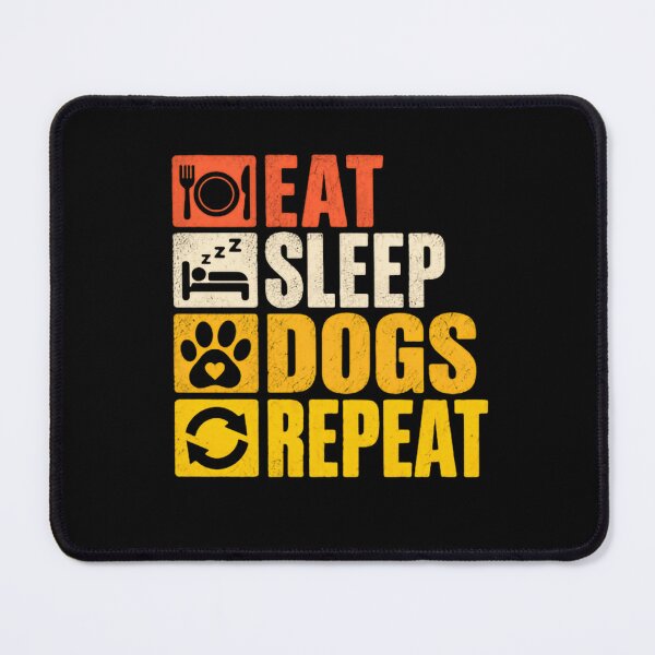 Item preview, Eat Sleep Dogs Repeat Dog Lover Pet Owner Canine Enthusiast designed and sold by JonesFlora2025.