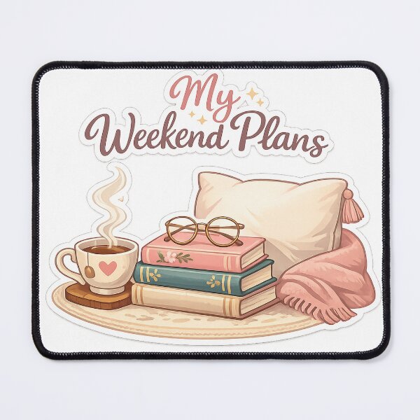 Item preview, My Weekend Plans designed and sold by VesperWild.