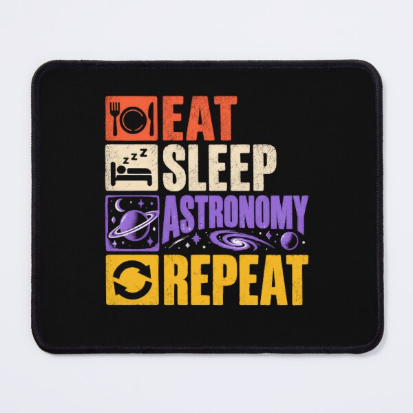 Item preview, Eat Sleep Astronomy Repeat Stargazer Space Lover designed and sold by RetroMini2026.
