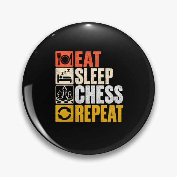 Item preview, Eat Sleep Chess Repeat Chess Player Hobby designed and sold by RetroMini2026.