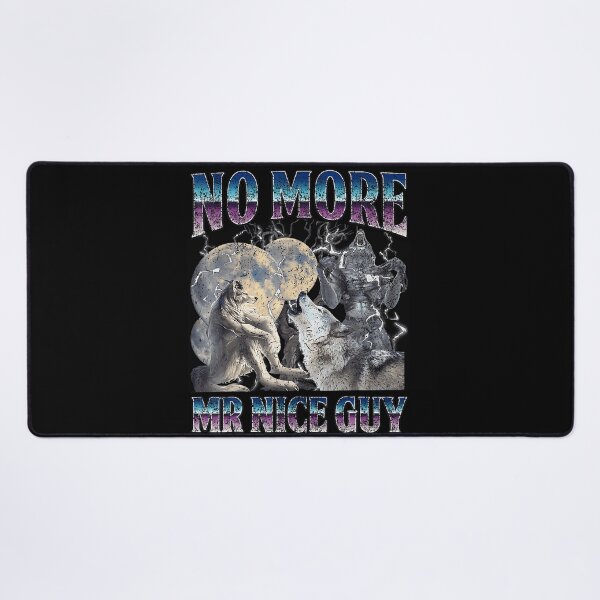 Item preview, No More Mr Nice Guy Wolf Werewolf Moon Transformation Assertive Men designed and sold by ZadehsiGG.