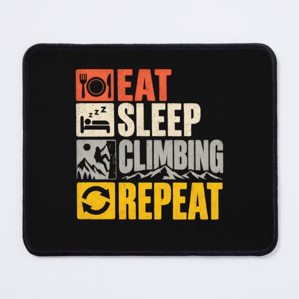 Item preview, Eat Sleep Climbing Repeat Climber Rock Climbing Hobby designed and sold by RetroMini2026.