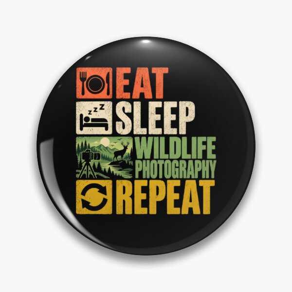 Item preview, Eat Sleep Wildlife Photography Repeat Photographer Life Nature Lover designed and sold by JonesFlora2025.