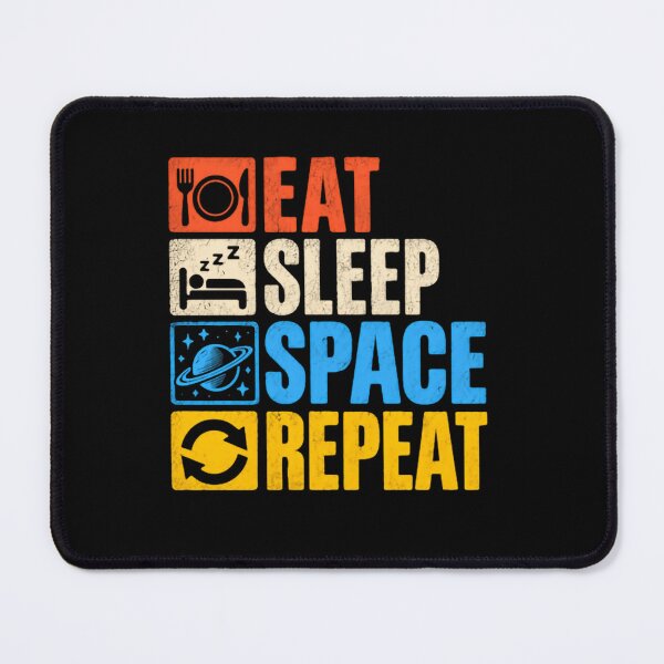 Item preview, Eat Sleep Space Repeat Astronomy Lover Science Enthusiast designed and sold by RetroMini2026.