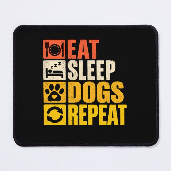 Item preview, Eat Sleep Dogs Repeat Dog Lover Pet Owner Canine Enthusiast designed and sold by RetroMini2026.
