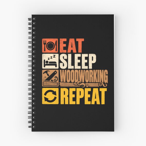 Item preview, Eat Sleep Woodworking Repeat Woodworker Carpenter Hobby Gift designed and sold by SkeletonsDanger.