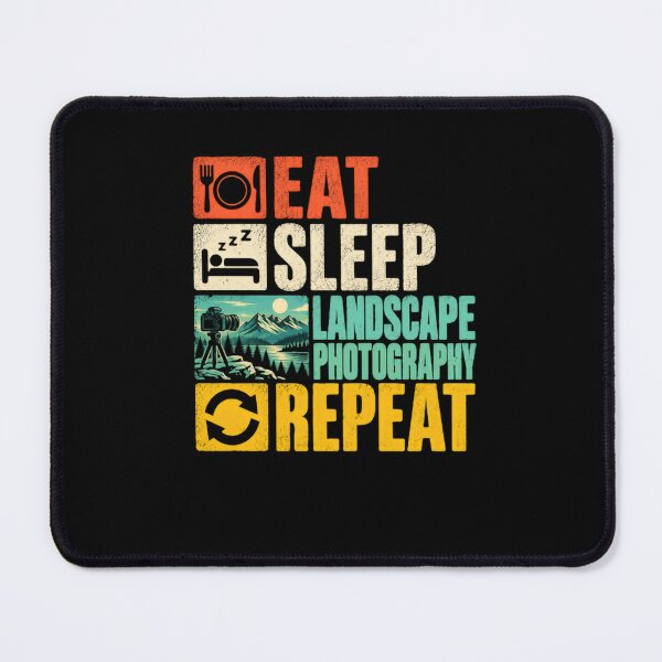 Item preview, Eat Sleep Landscape Photography Repeat Landscape Photographer Hobby designed and sold by HumansStuck12.