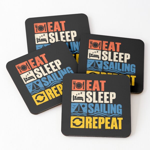 Item preview, Eat Sleep Sailing Repeat Sailor Boating Enthusiast designed and sold by SkeletonsDanger.