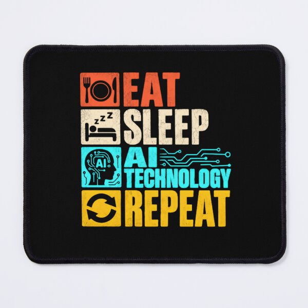 Item preview, Eat Sleep AI Technology Repeat Artificial Intelligence Engineer Programmer Developer designed and sold by JonesFlora2025.